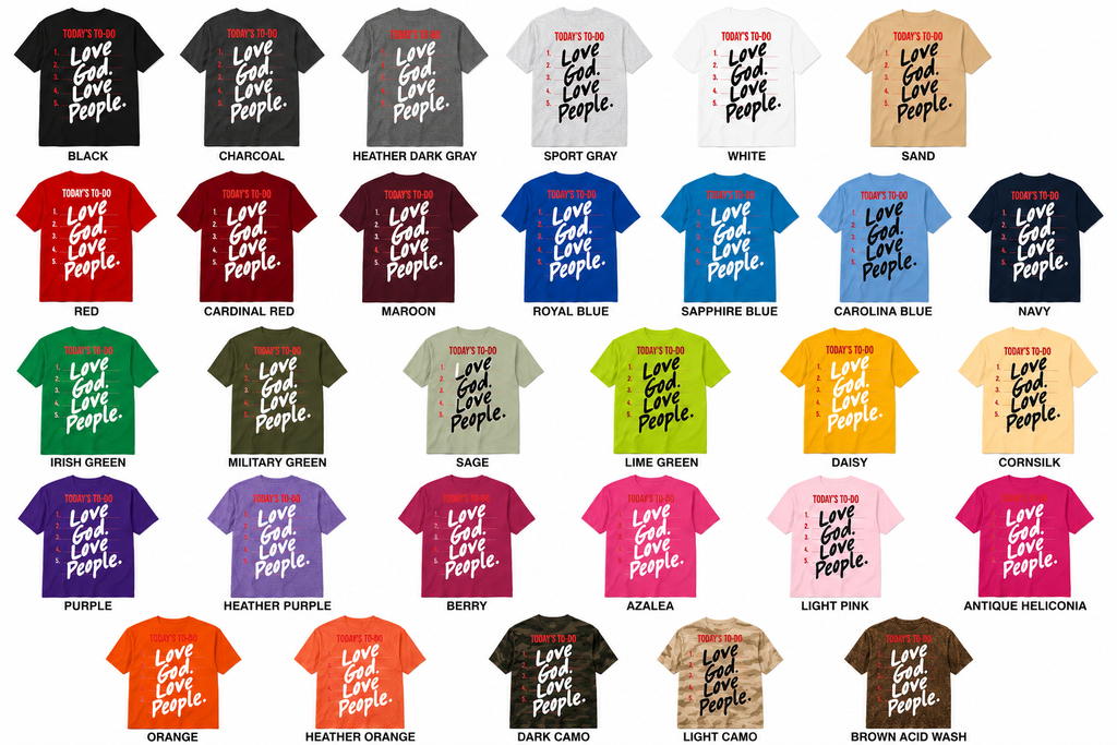 Love God. Love People | Adult T-Shirts