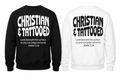 Christian & Tattooed | Sweatshirts
