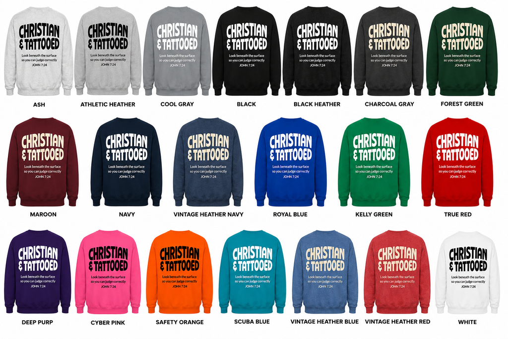 Christian & Tattooed | Sweatshirts