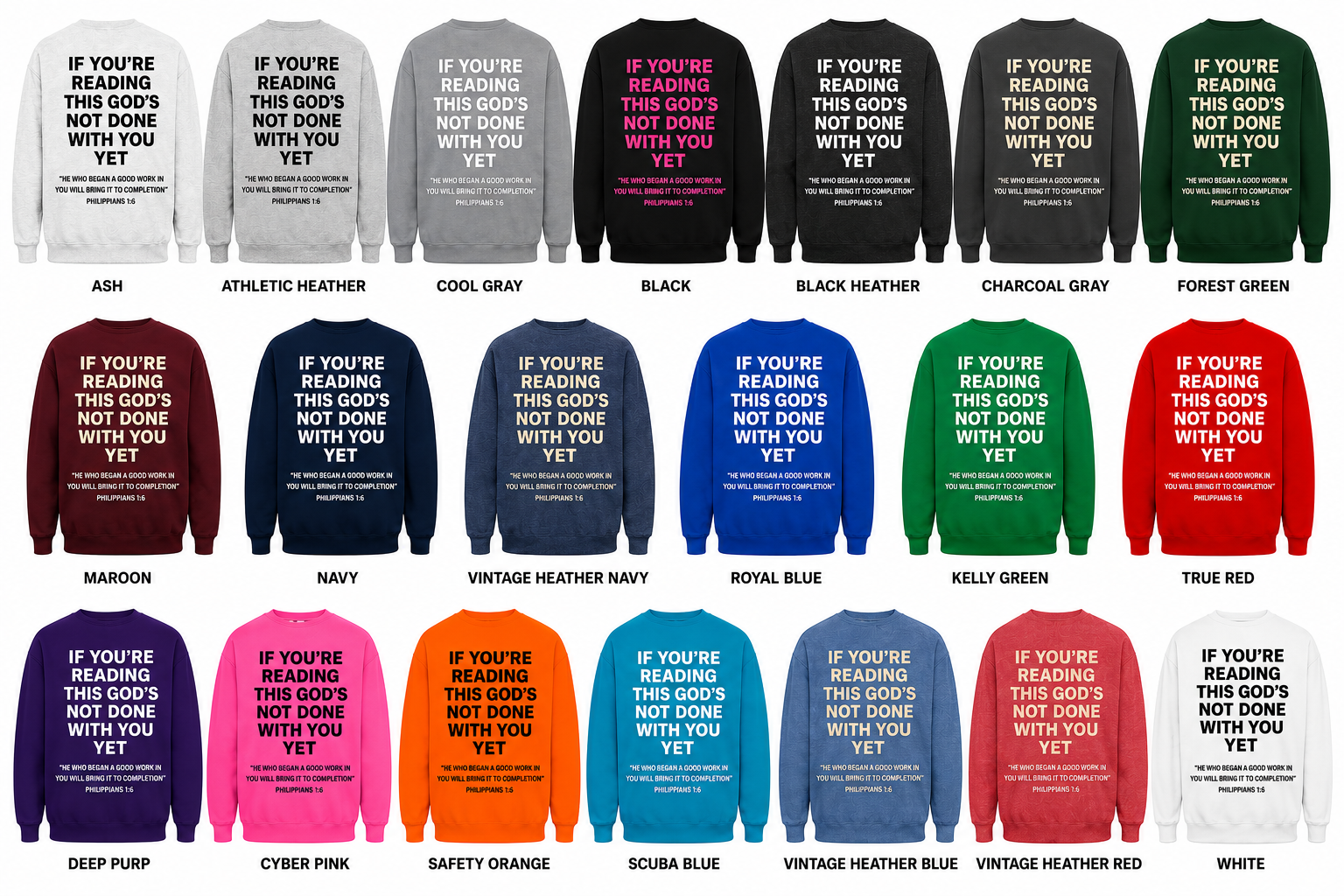 God's Not Done With You Yet | Sweatshirts