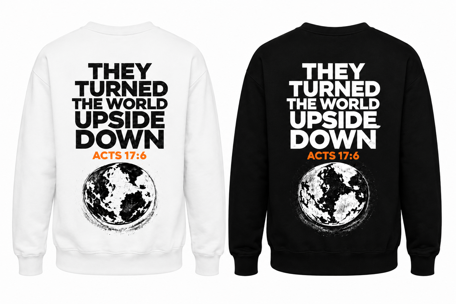 They Turned the World Upside Down | Long-Sleeve Shirt