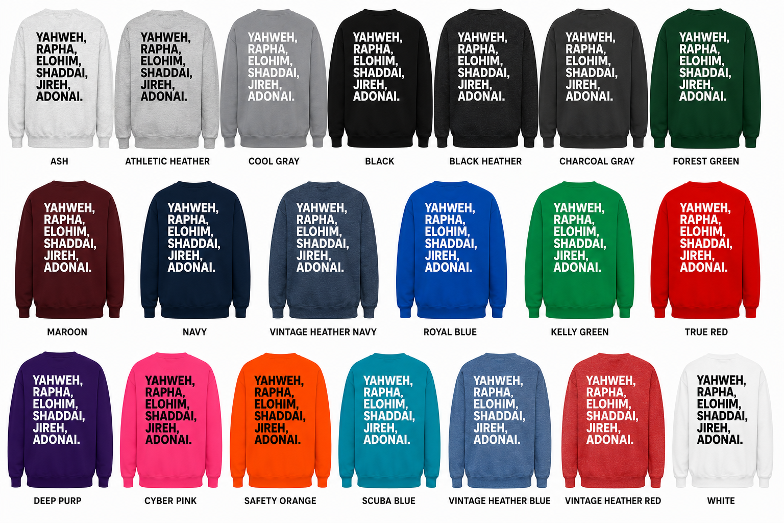 Yahweh, Rapha, Elohim, Shaddai, Jireh, Adonai | Sweatshirts
